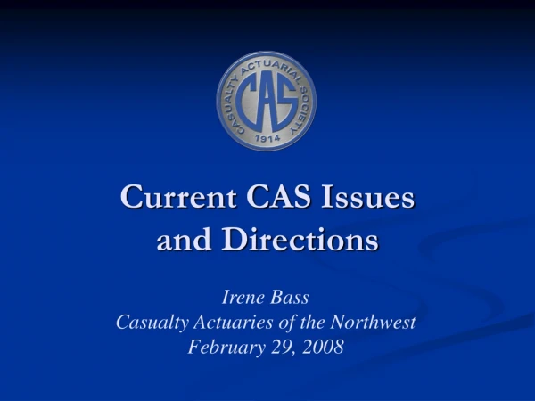 current cas issues and directions