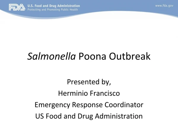 Salmonella  Poona Outbreak