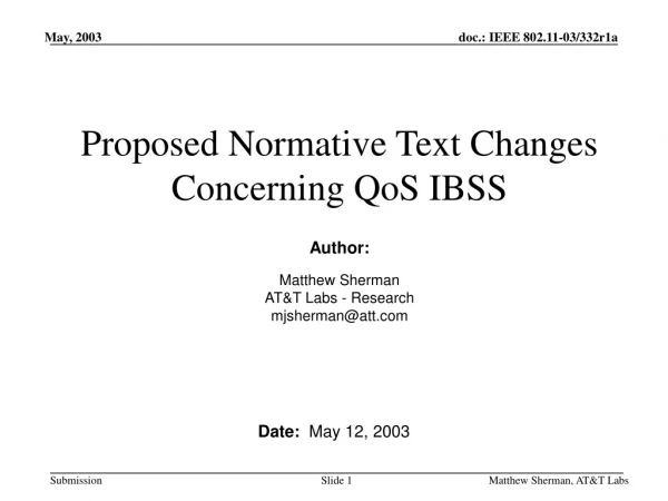 Proposed Normative Text Changes Concerning QoS IBSS