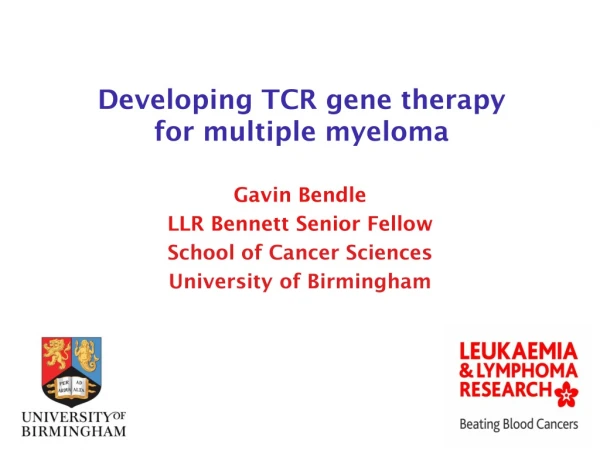 Developing TCR gene therapy  for multiple myeloma