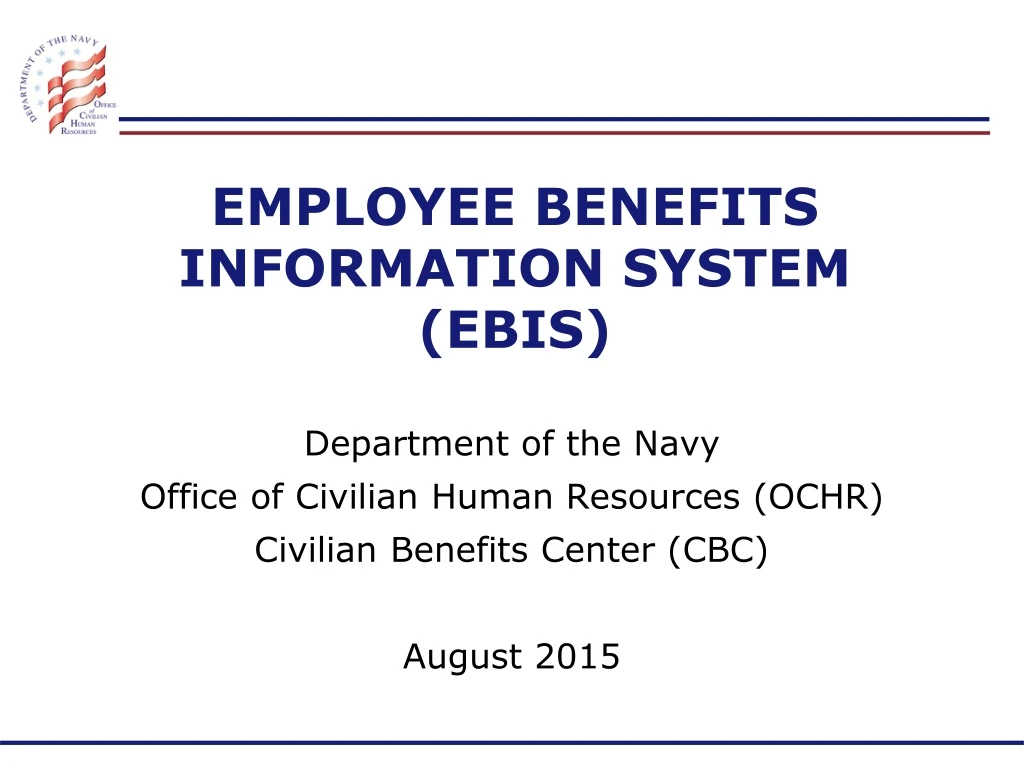 employee benefits information system ebis