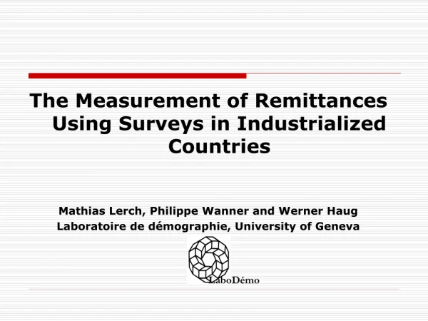 The Measurement of Remittances Using Surveys in Industrialized Countries