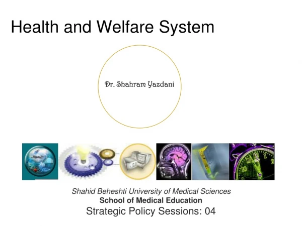 Health and Welfare System