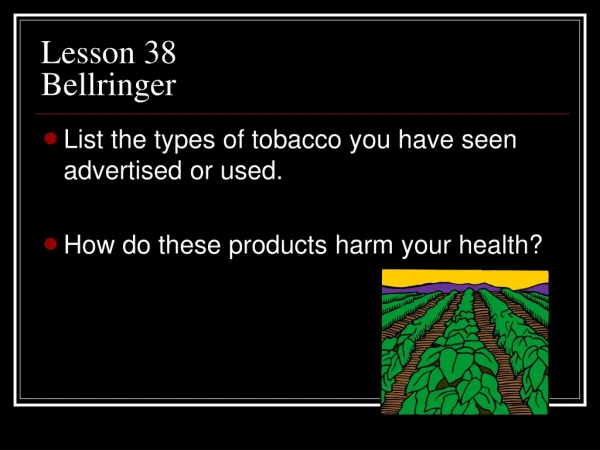 Lesson 38 Bellringer