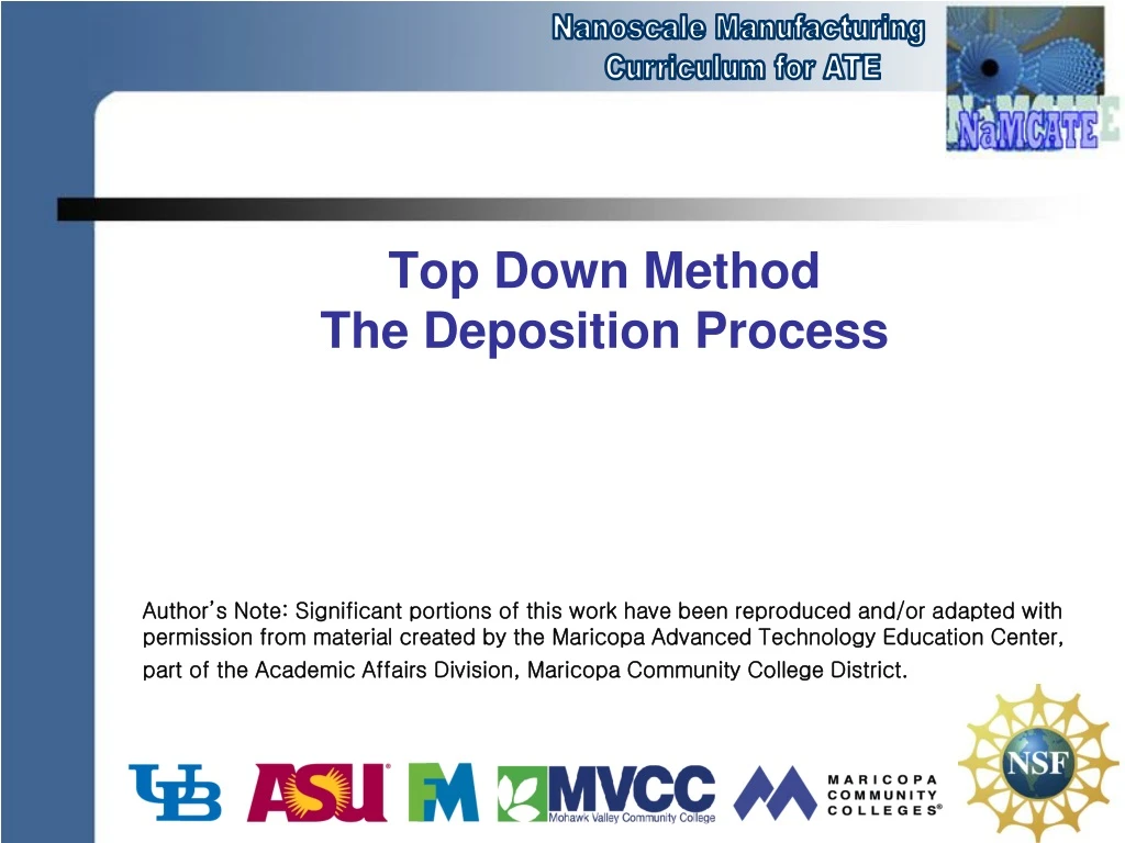 top down method the deposition process
