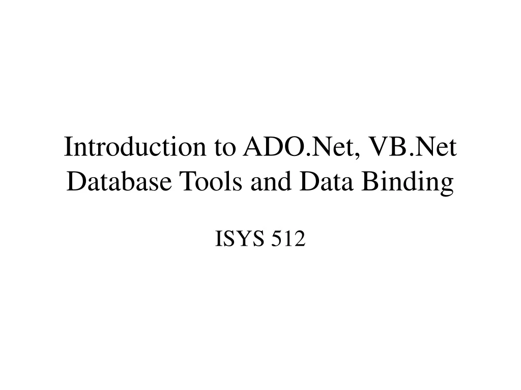 introduction to ado net vb net database tools and data binding