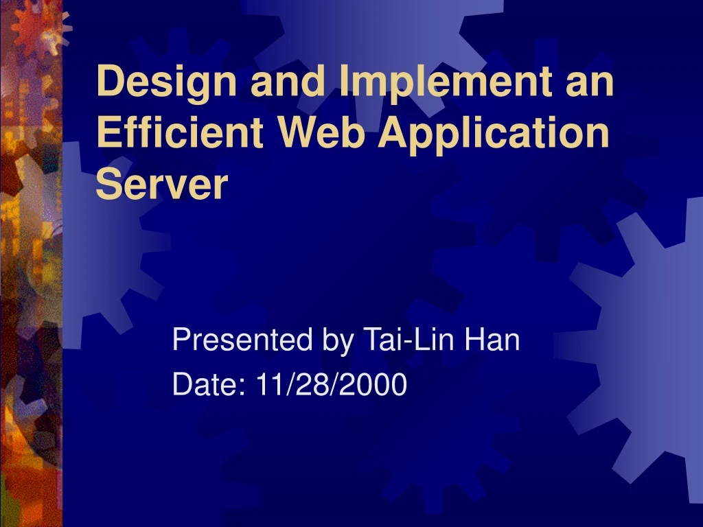 design and implement an efficient web application server