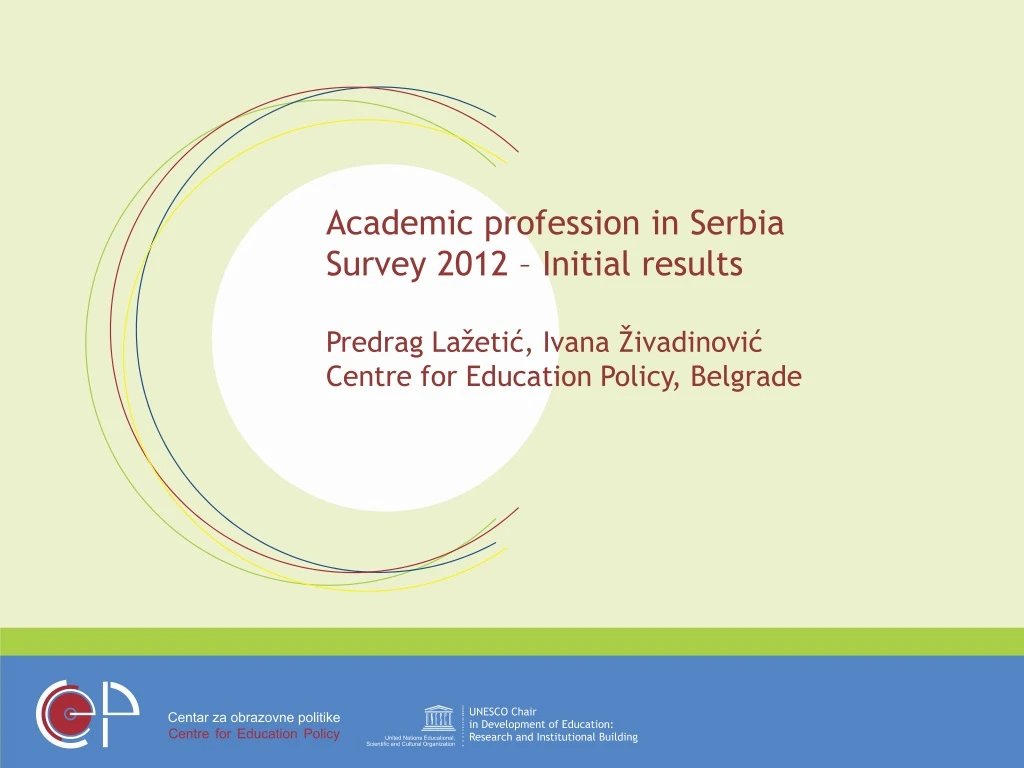 academic profession in serbia survey 2012 initial