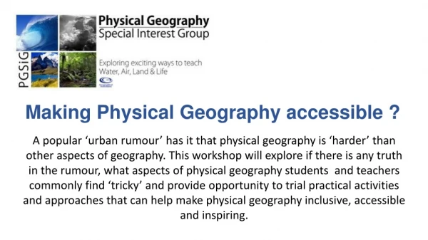 Making Physical  Geography  accessible ?