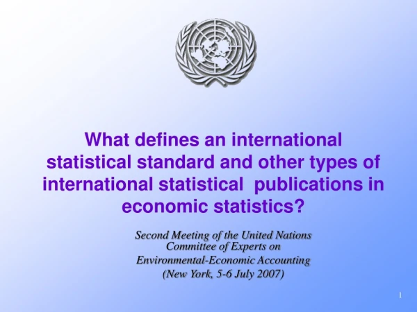 Second Meeting of the United Nations Committee of Experts on  Environmental-Economic Accounting