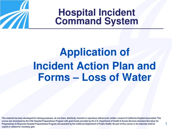 Application of  Incident Action Plan and Forms – Loss of Water