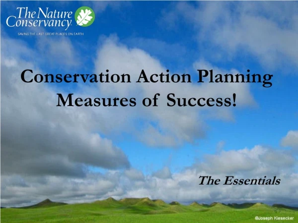 Conservation Action Planning Measures of Success!