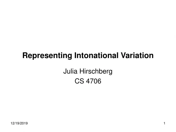 Representing Intonational Variation