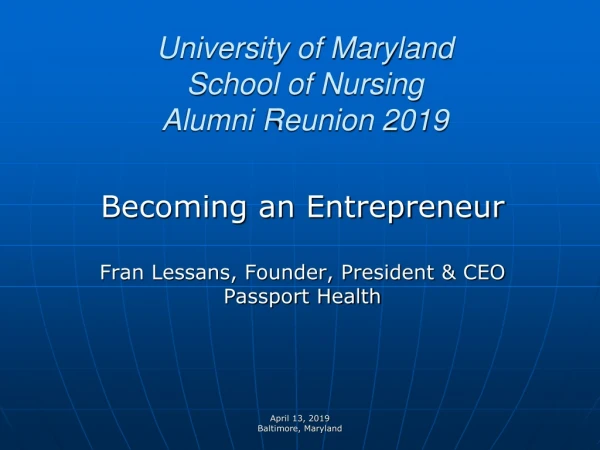 University of Maryland School of Nursing Alumni  Reunion 2019