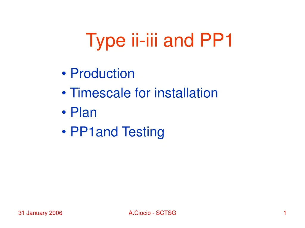 type ii iii and pp1