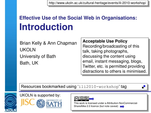 Effective Use of the Social Web in Organisations: Introduction