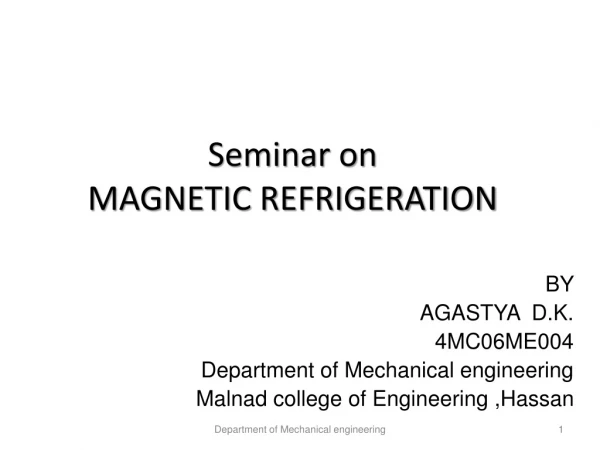 Seminar on MAGNETIC REFRIGERATION