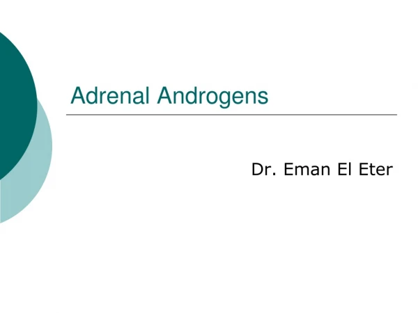 Adrenal Androgens
