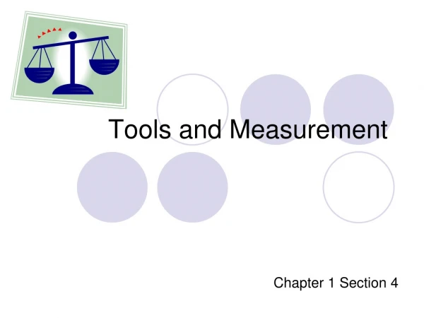 Tools and Measurement