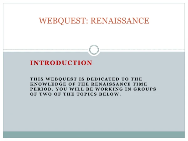 WEBQUEST: RENAISSANCE