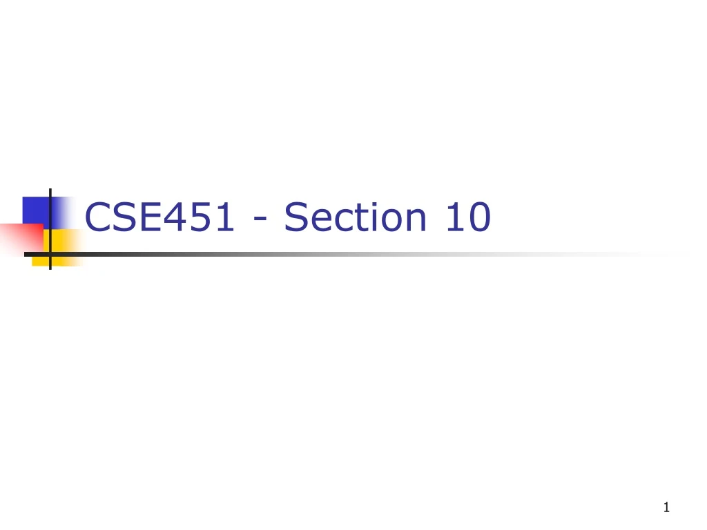 cse451 section 10