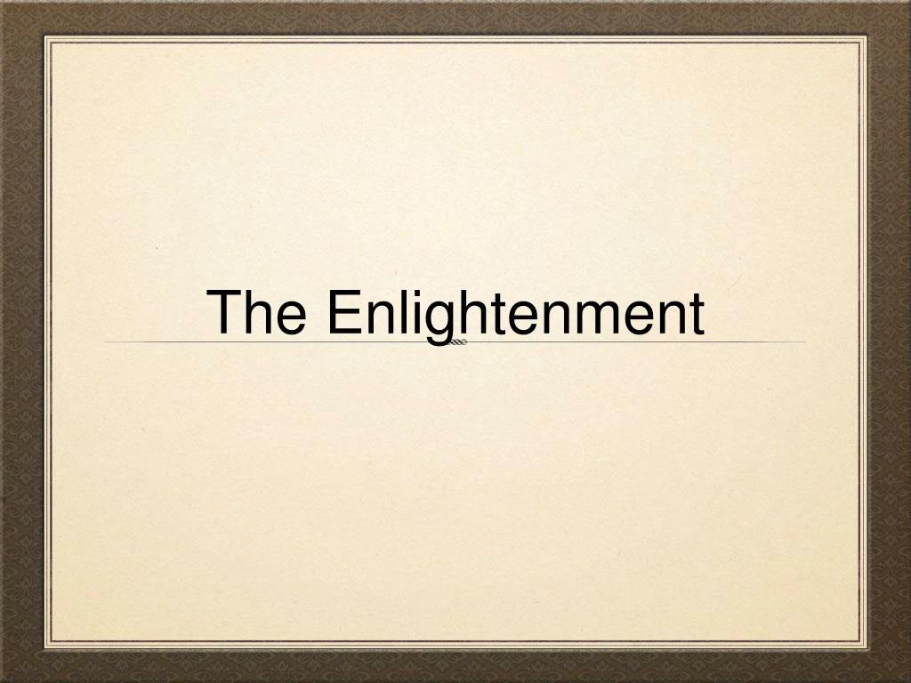 the enlightenment