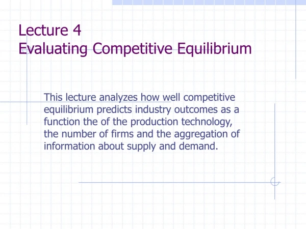 Lecture 4 Evaluating Competitive Equilibrium