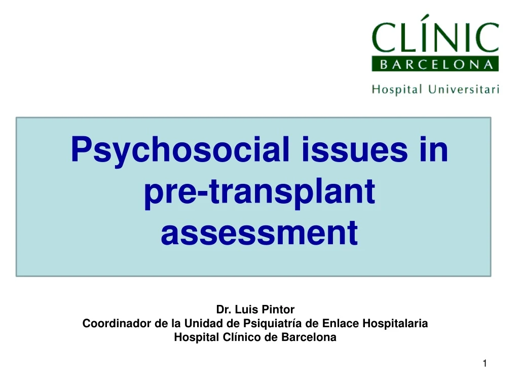 psychosocial issues in pre transplant assessment