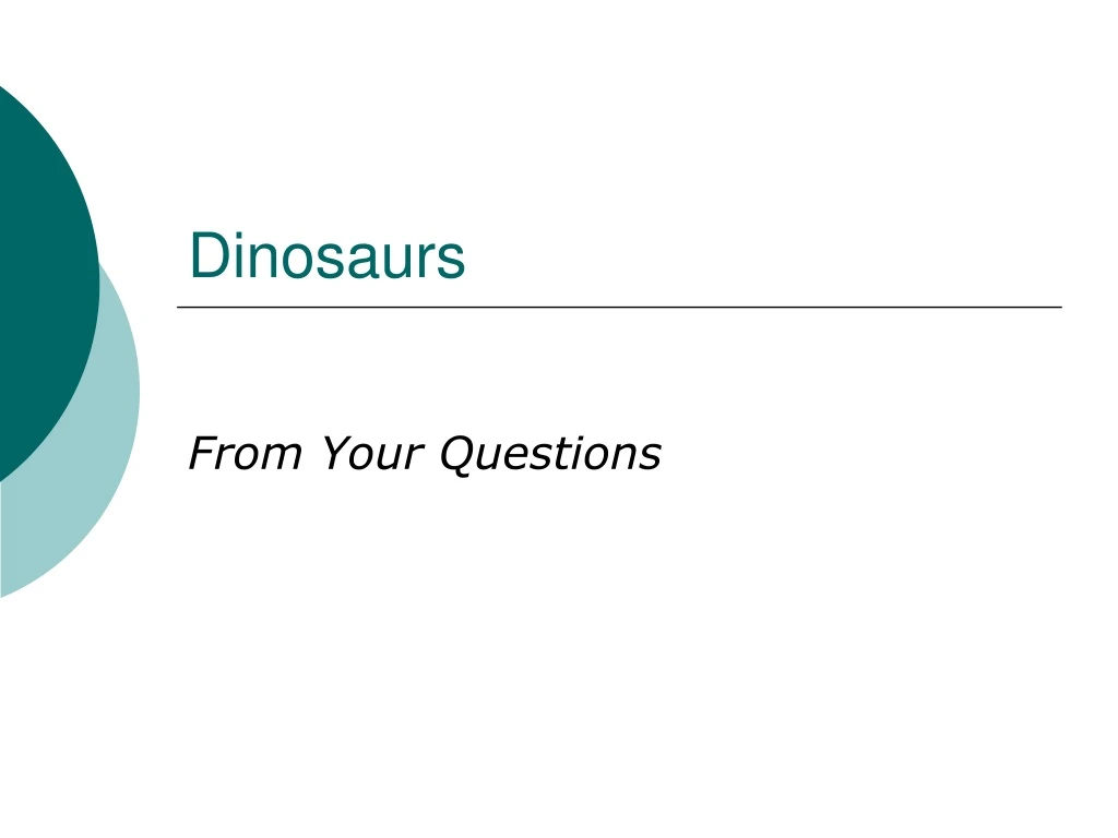 dinosaurs