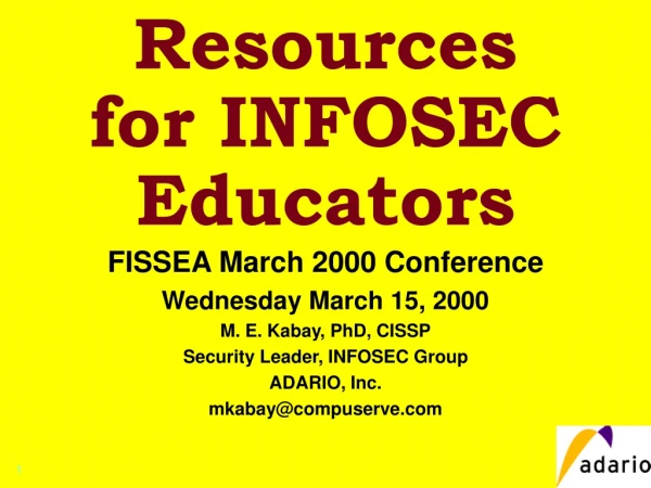 Resources for INFOSEC Educators