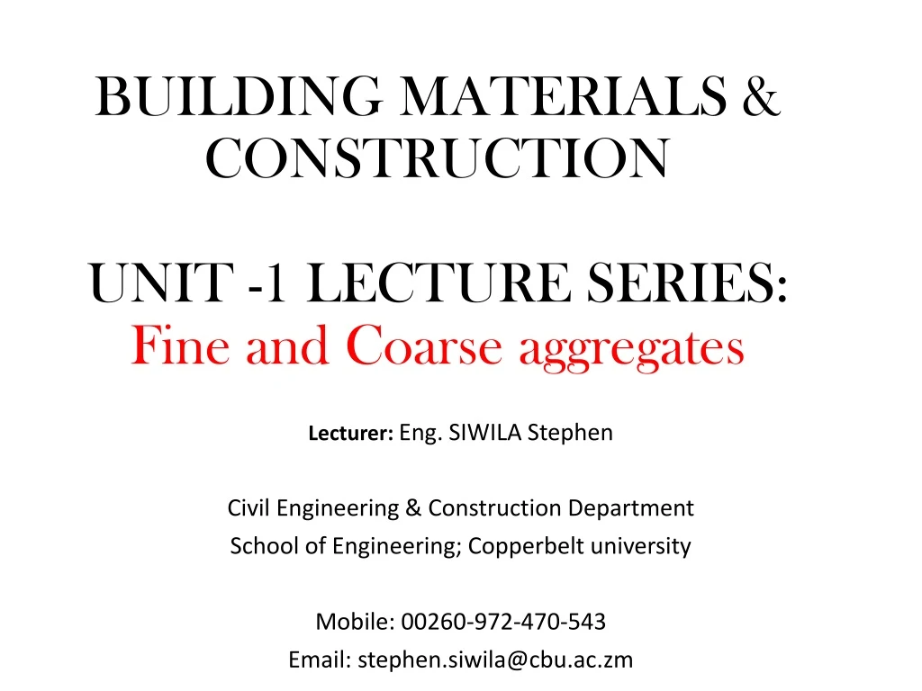 building materials construction unit 1 lecture series fine and coarse aggregates