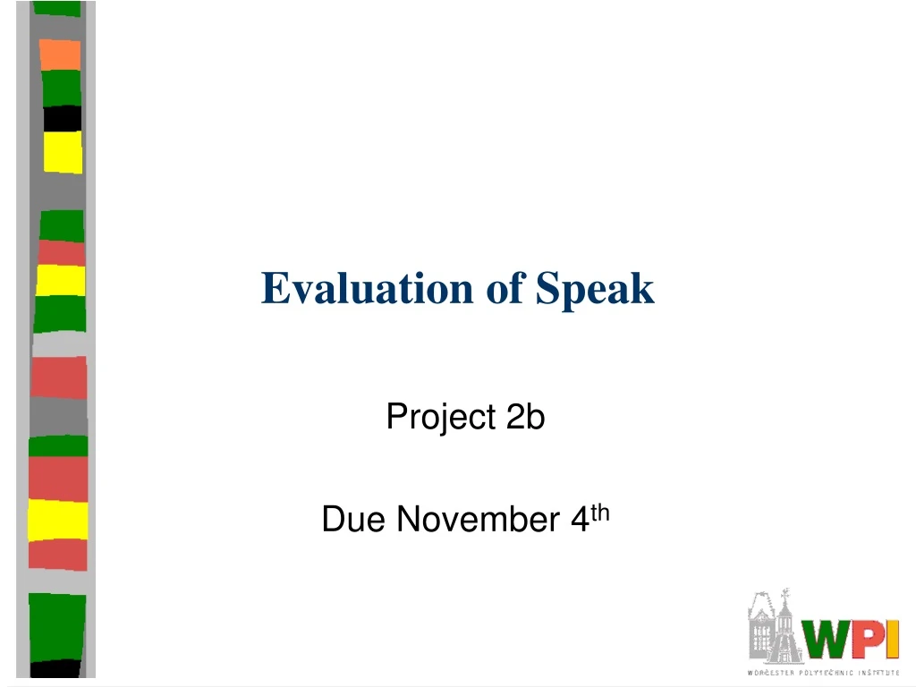 evaluation of speak