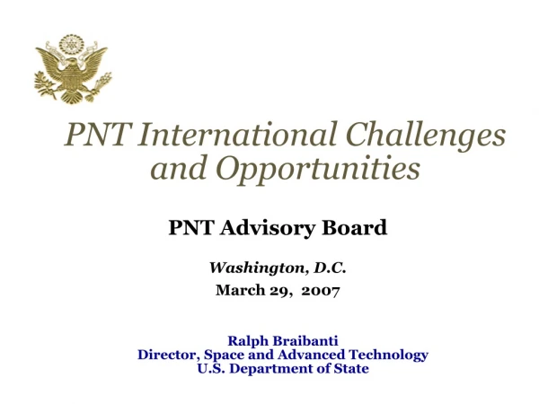 PNT International Challenges and Opportunities