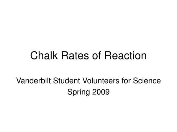 Chalk Rates of Reaction