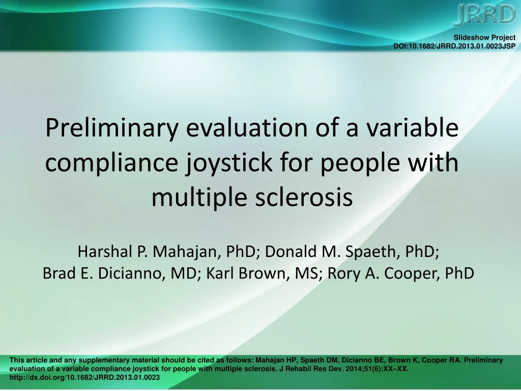 preliminary evaluation of a variable compliance joystick for people with multiple sclerosis