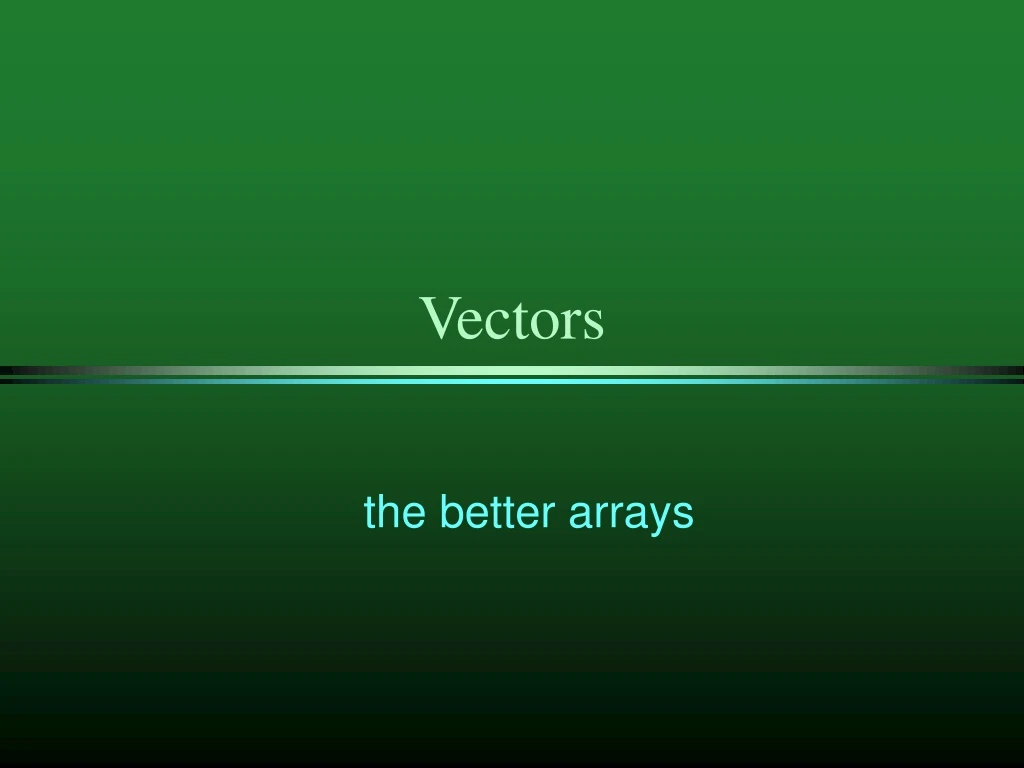 vectors