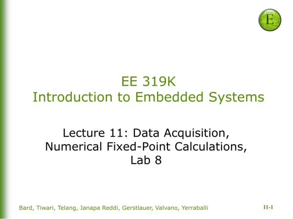 EE 319K Introduction to Embedded Systems