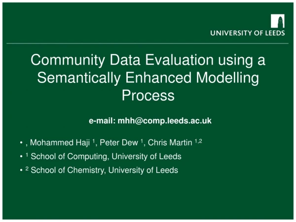 Community Data Evaluation using a Semantically Enhanced Modelling Process