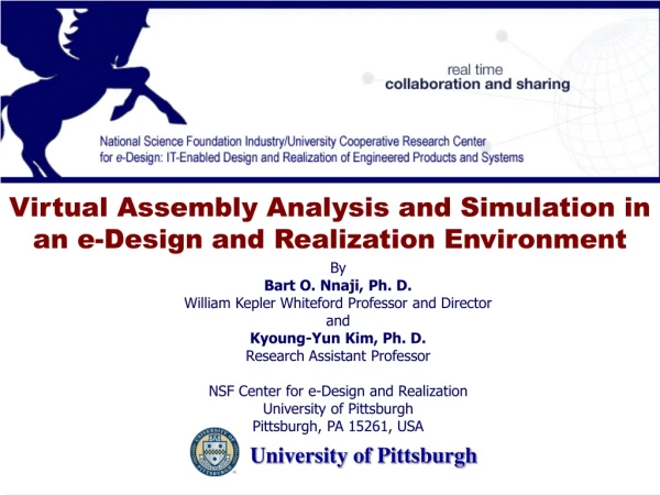 Virtual Assembly Analysis and Simulation in an e-Design and Realization Environment