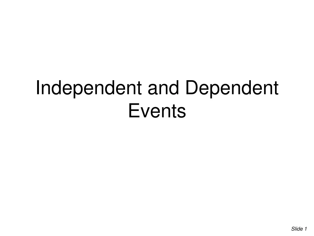 independent and dependent events