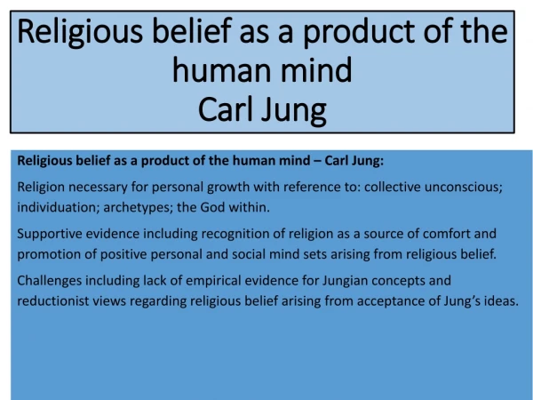 Religious belief as a product of the human mind Carl Jung