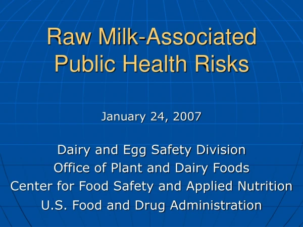 Raw Milk-Associated Public Health Risks