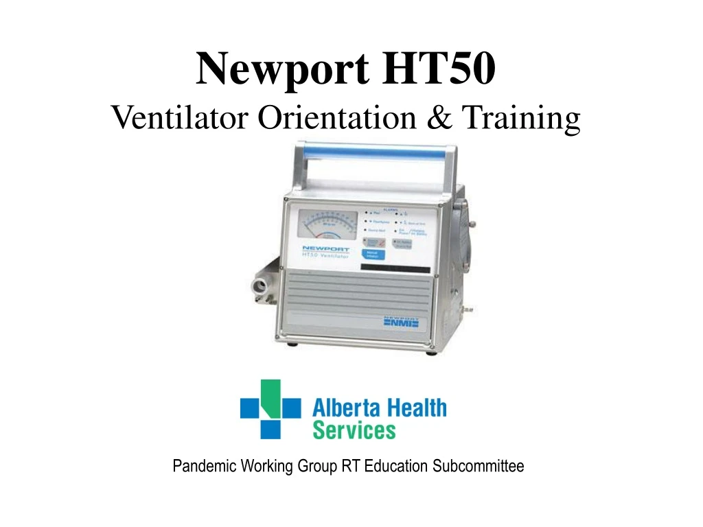 newport ht50 ventilator orientation training