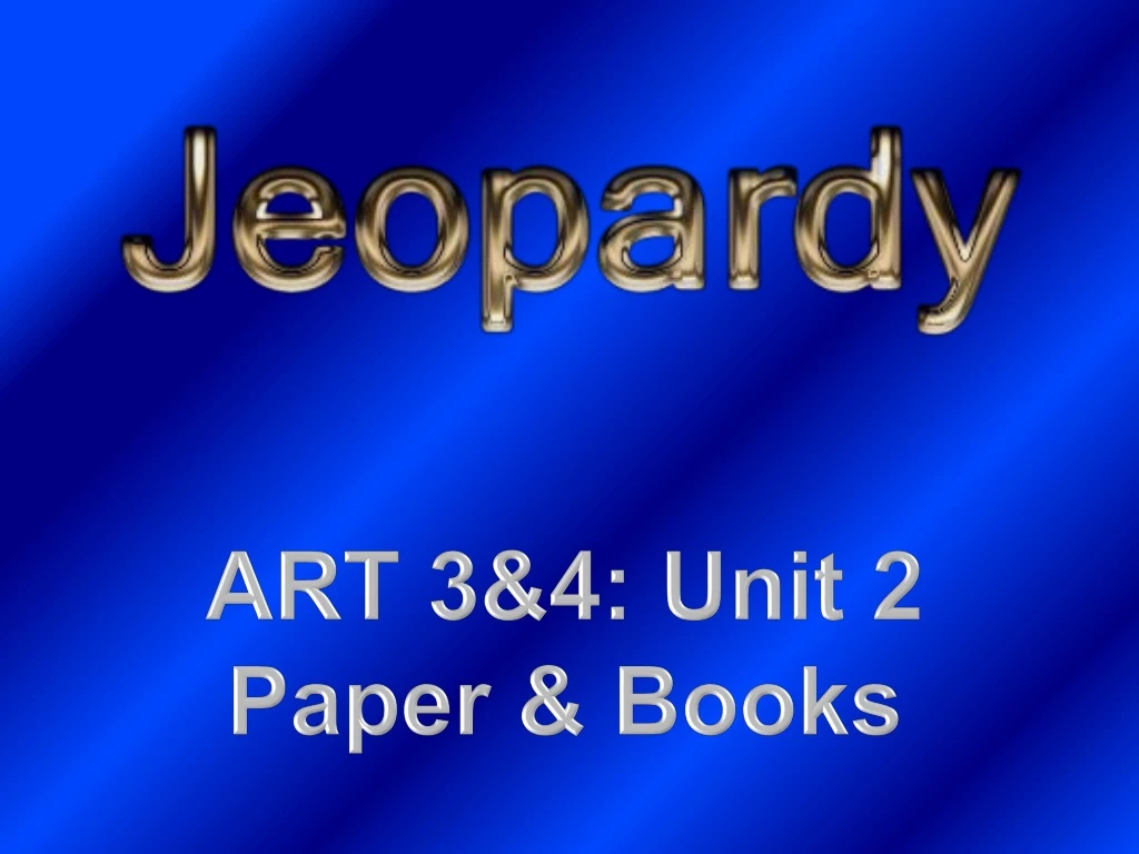 art 3 4 unit 2 paper books