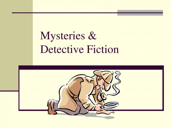 Mysteries &amp; Detective Fiction