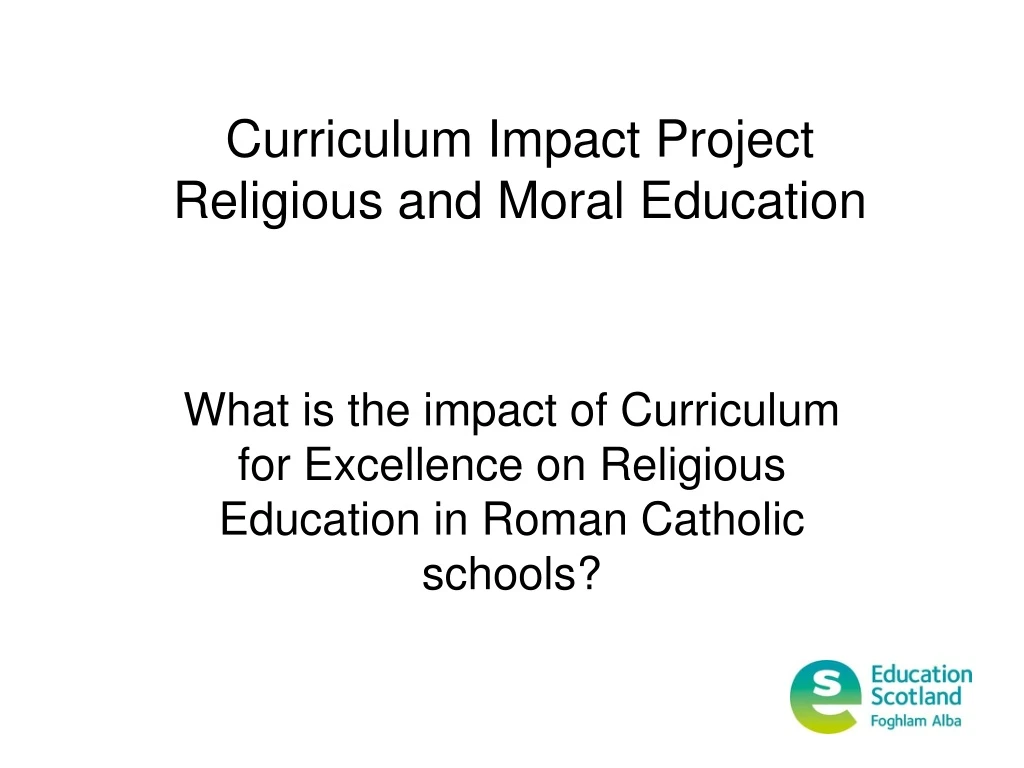 curriculum impact project religious and moral