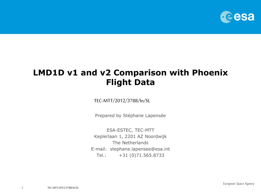 lmd1d v1 and v2 comparison with phoenix flight data