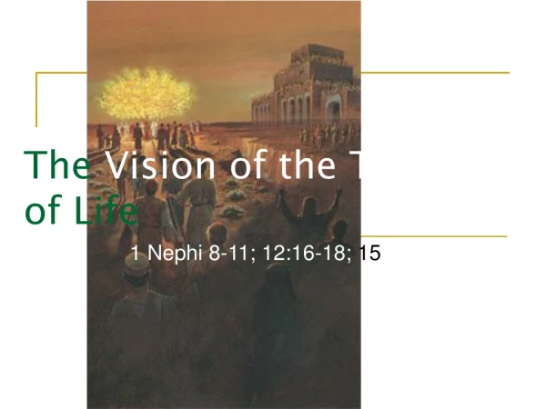 The  Vision of the Tree  of Life