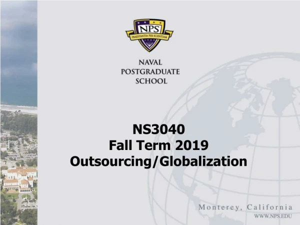 NS3040  Fall Term 2019 Outsourcing/Globalization