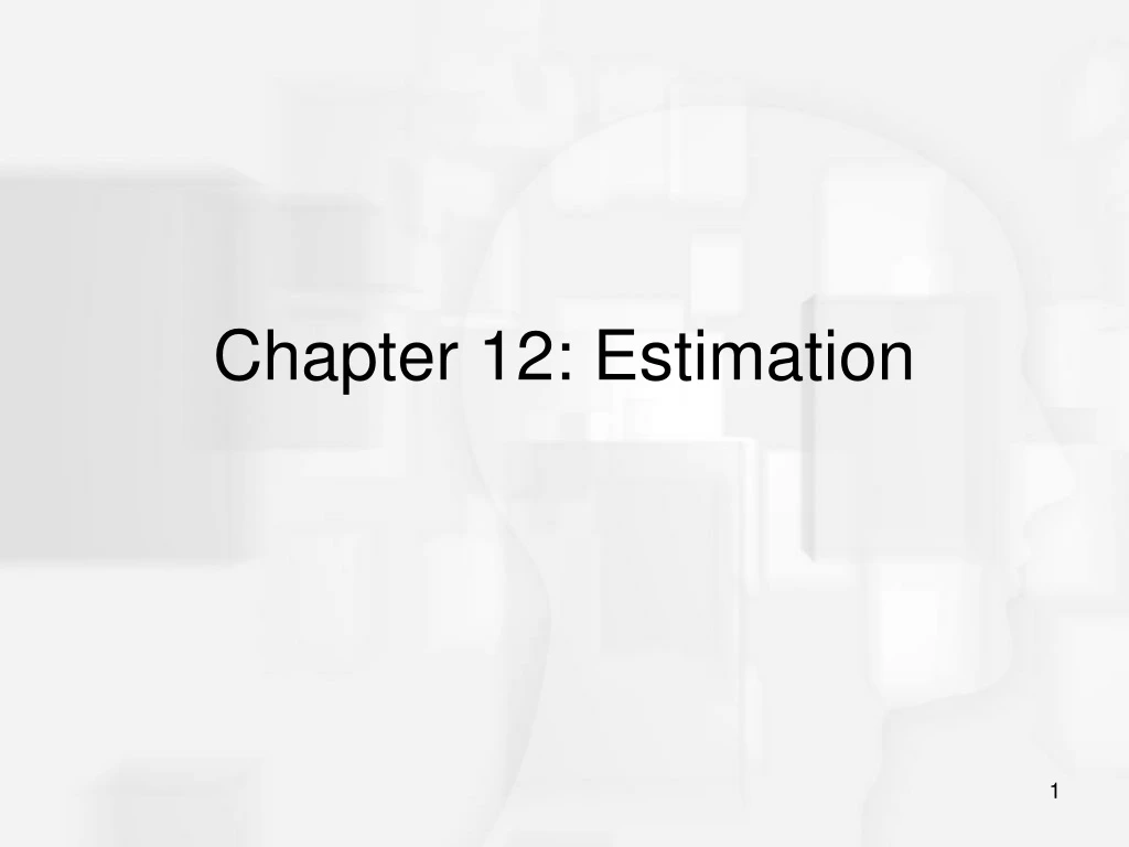 chapter 12 estimation